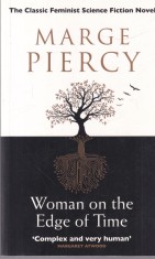 Marge Piercy - Woman On The Edge of Time