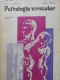 PSIHOLOGIA VARSTELOR. CICLURILE VIETII-URSULA SCHIOPU, EMIL VERZA-278469