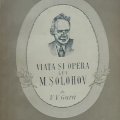 Viața și Opera lui M. Solohov - V. V. Gura, 1957