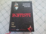 Acatiste, Sandu Tudor (Ieroschimonahul Daniil de la Rarau)