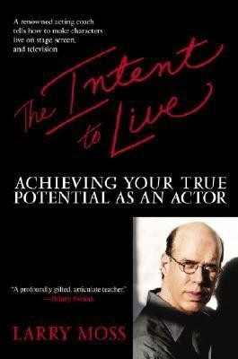 The Intent to Live: Achieving Your True Potential as an Actor foto