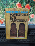 Povestiri din Alhambra, Washington Irwing, Sport Turism, Bucuresti 1979, 153