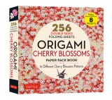 Origami Cherry Blossoms Paper Pack Book: 256 Double-Sided Folding Sheets (Includes Instructions for 8 Projects)