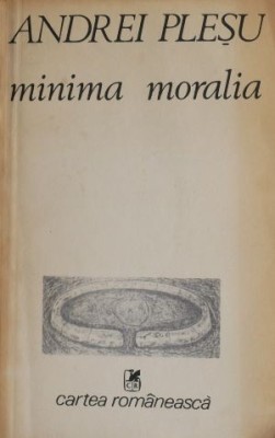 Minima moralia &amp;ndash; Andrei Plesu foto