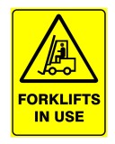 Sign forklifts in use