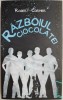 Razboiul ciocolatei - Robert Cormier, Roman psihologic, Editura ***