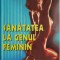 Sanatatea la genul feminin &ndash; Guy Roulier