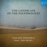 The Landscape Of The Polyphonists | Huelgas Ensemble, Paul Van Nevel, Clasica, deutsche harmonia mundi