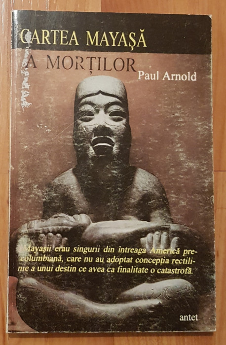 Cartea mayasa a mortilor de Paul Arnold