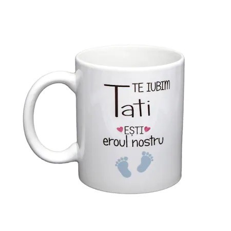 Cana alba personalizata &bdquo;Te iubim, tati! Esti eroul nostru&rdquo;, INOVATIX&reg;. 330ml