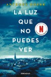 La Luz Que No Puedes Ver / All the Light We Cannot See, 2014
