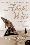Ahab&#039;s Wife: Or, the Star-Gazer