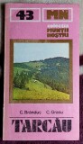 Tarcau - Muntii nostri 43 - Ghid de calatorie cu harta, Carte