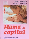 Mama si copilul Emil Capraru/ 2005