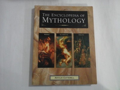 THE ENCYCLOPEDIA OF MYTHOLOGY - ARTHUR COTTERELL foto