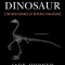 How to Build a Dinosaur: The New Science of Reverse Evolution