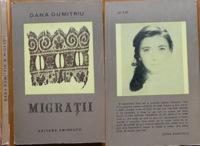 Dana Dumitriu , Migratii , 1971 , editia 1 cu autograf catre Nina Cassian foto