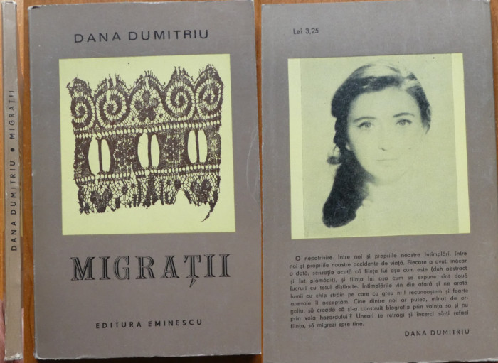 Dana Dumitriu , Migratii , 1971 , editia 1 cu autograf catre Nina Cassian