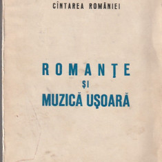 ROMANTE SI MUZICA USOARA ( PARTITURI CANTAREA ROMANIEI 1977 )