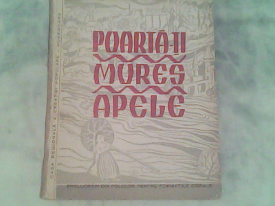 Poartati mures apele-30 piese-prelucrari de folclor muzical din regiun Hunedoara foto