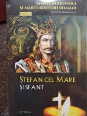 Silvan Theodorescu - Stefan cel Mare si Sfant (Editia: 2018) foto