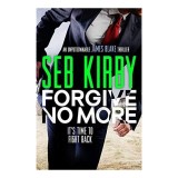 Forgive No More