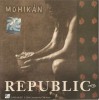 CD Republic&lrm;&ndash; Mohik&aacute;n, original, Rock