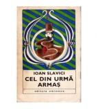 Ioan Slavici - Cel din urma armas - roman - 113824