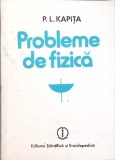 PROBLEME DE FIZICA-P.L. KAPITA-344572