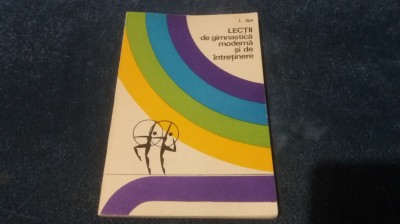 I JIPA - LECTII DE GIMNASTICA MODERNA SI DE INTRETINERE foto