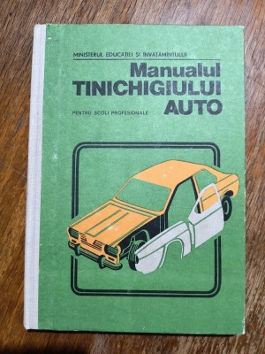 Manualul tinichigiului auto - I. Sava, stare foarte buna / R8P3S foto