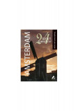Amsterdam. 24 de tururi tematice - Paperback brosat - Robert Gauldie - Ad Libri
