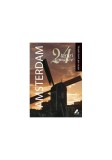 Amsterdam. 24 de tururi tematice - Paperback brosat - Robert Gauldie - Ad Libri