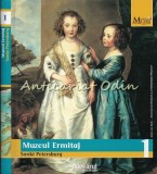 Cumpara ieftin Muzeul Ermitaj Sankt Petersburg - Colectia Marile Muzee Ale Lumii, Album de Arta, Editura Adevarul, 159 pagini