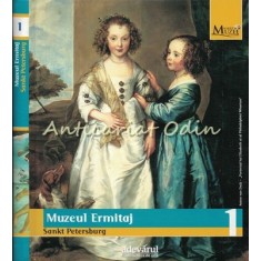 Muzeul Ermitaj. Sankt Petersburg - Colectia: Marile Muzee Ale Lumii