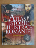 Petre Dan Straulesti - Atlas istoric ilustrat al Romaniei (2018, ed. cartonata)