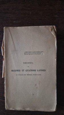 A. Jouanneau - Recueil de Maximes et Citations Latines a l usage du monde judiciaire foto