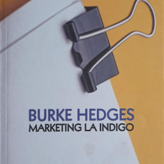 MARKETING LA INDIGO-BURKE HEDGES