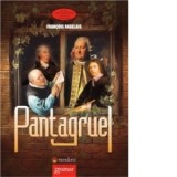 Pantagruel - Francois Rabelais