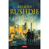 Quichotte - Salman Rushdie, Editia 2021, Polirom, Literatura Moderna, Fictiune, Romana, Coperta Brosata