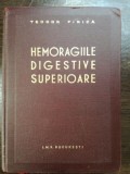 Hemoragiile digestive superioare- Teodor Firica