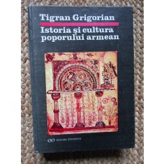 ISTORIA SI CULTURA POPORULUI ARMEAN de TIGRAN GRIGORIAN , 1993