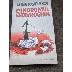 Alina Pavelescu - Sindromul Stavroghin