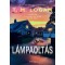 L&aacute;mpaolt&aacute;s - T.M. Logan