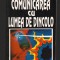 C8368 COMUNICAREA CU LUMEA DE DINCOLO DE DANIELLE HEMMERT SI ALEX ROUDENE