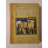Thomas Bulfinch - Legende carolingiene (Editura Contemporană, 1945)
