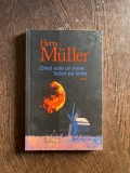 Herta Muller - Omul este un mare fazan pe lume
