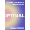 Optimal - &Eacute;rzelmi intelligenci&aacute;val a ki&eacute;g&eacute;stől a rezilienci&aacute;ig - Daniel Goleman