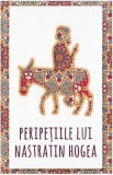 Peripețiile lui Nastratin Hogea Mihai Cernătescu - Herald