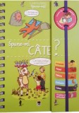 Cumpara ieftin Spune-mi cate?/***, Rao